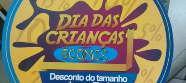 Éconis lança promoção do dia das “Crianças” quanto menor for seu filho maior será o desconto