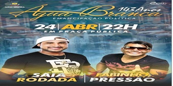 Água Branca completa 143 de história e promove shows com Fabinho Pressão e Saia Rodada