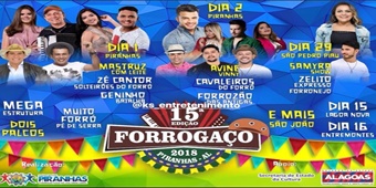 Prefeitura de Piranhas divulga programação oficial da 15ª edição do Forrogaço