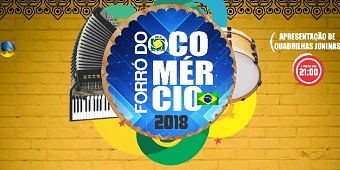 Confira: Programação do Forró do Comércio 2018 em Delmiro Gouveia